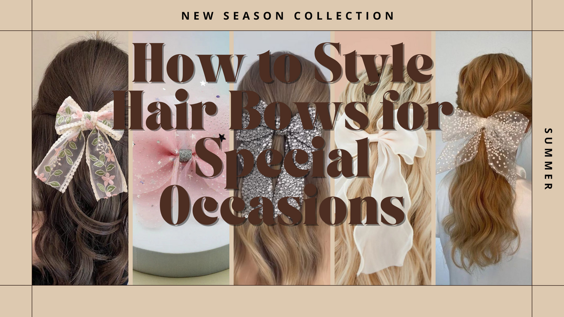 How to Style Hair Bows for Special Occasions
