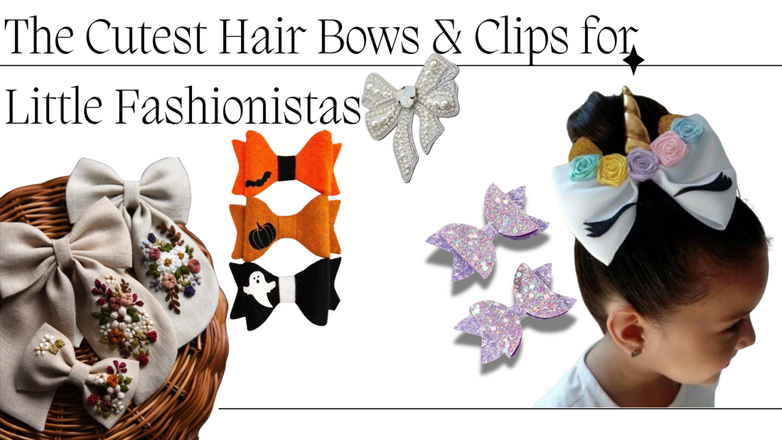 The Cutest Hair Bows & Clips for Little Fashionistas